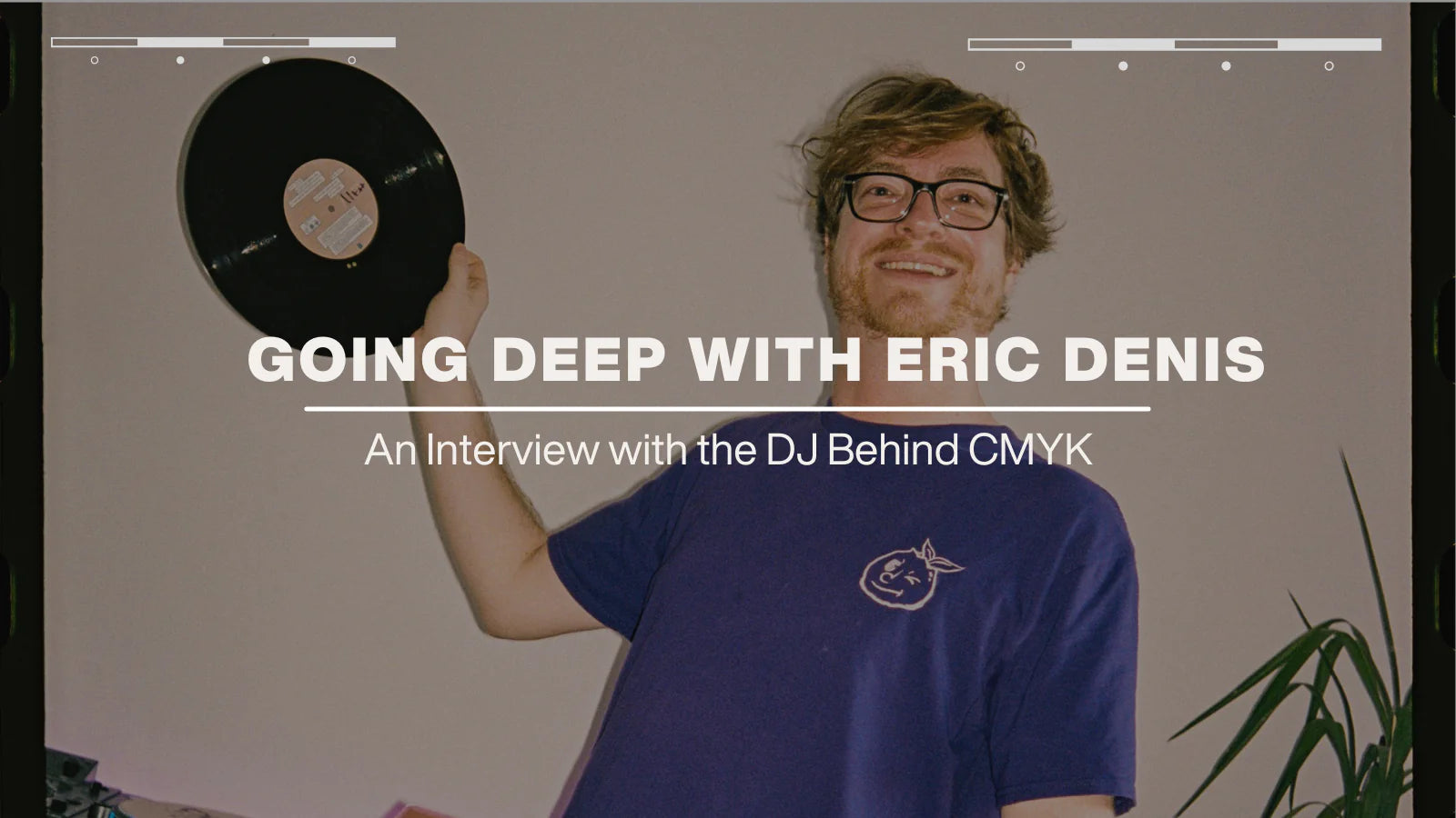 Going Deep with Eric Denis, the DJ Behind CMYK